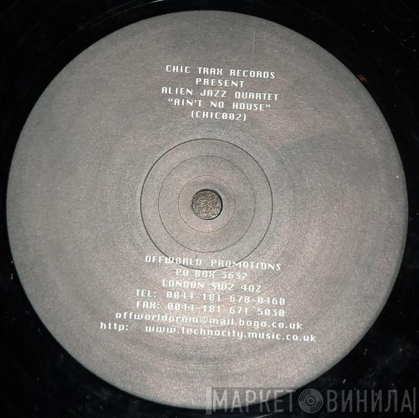 Alien Jazz Quartet - Ain't No House/Wasp Sampler 3