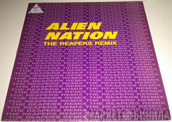  Alien Nation  - The Reapers Remix