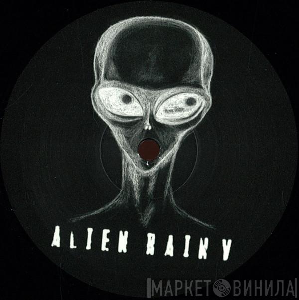 Alien Rain - Alien Rain V