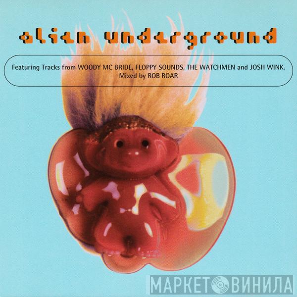  - Alien Underground