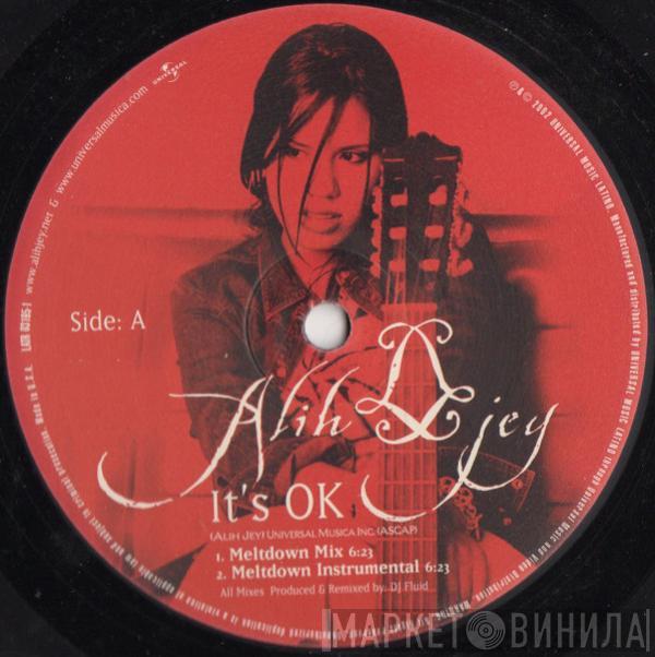 Alih Jey - It's OK