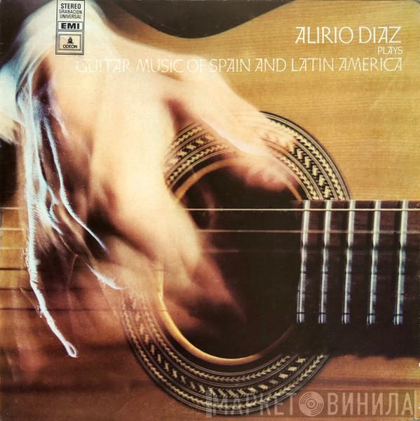 Alirio Díaz - Guitar Music Of Spain And Latin America