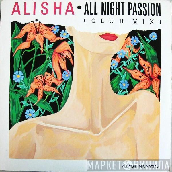  Alisha  - All Night Passion (Club Mix)