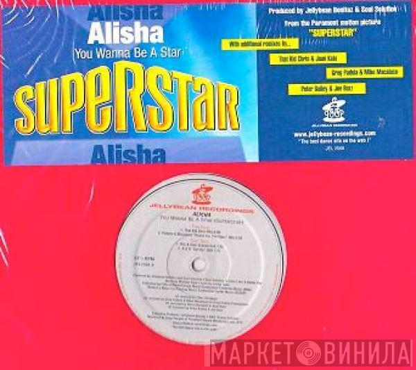 Alisha - You Wanna Be A Star (Superstar)