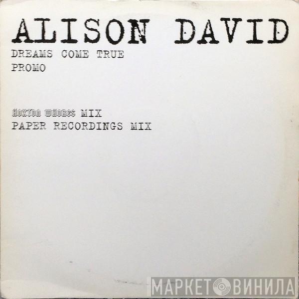 Alison David - Dreams Come True