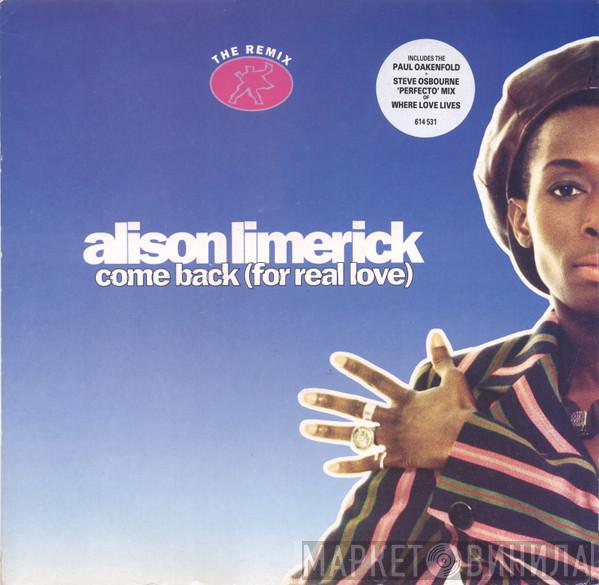 Alison Limerick - Come Back (For Real Love) (The Remix)