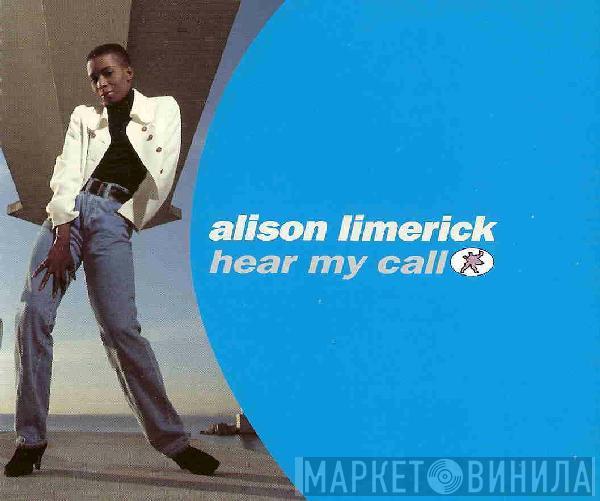  Alison Limerick  - Hear My Call