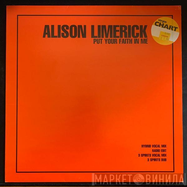 Alison Limerick - Put Your Faith In Me