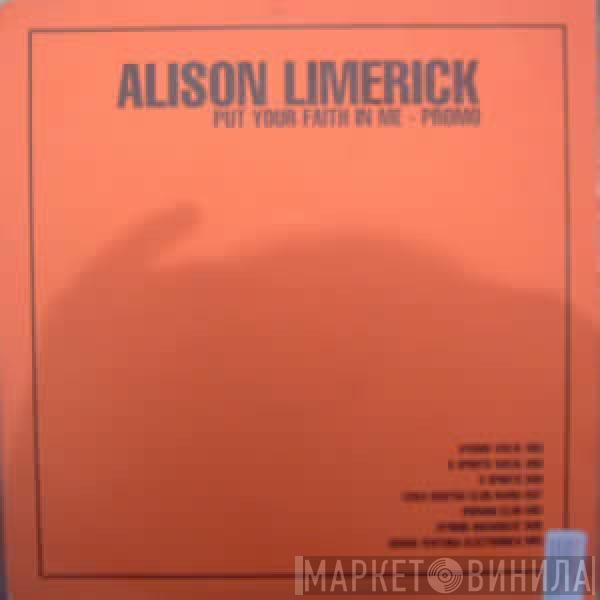 Alison Limerick - Put Your Faith In Me