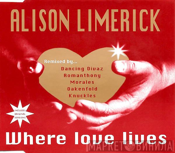 Alison Limerick - Where Love Lives
