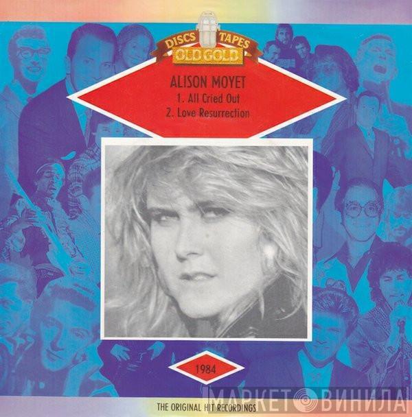 Alison Moyet - All Cried Out / Love Resurrection