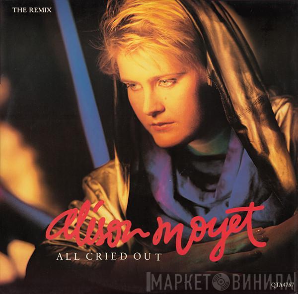 Alison Moyet - All Cried Out (The Remix)