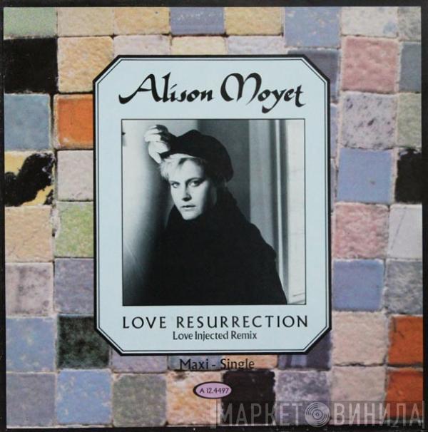 Alison Moyet - Love Resurrection (Love Injected Remix)