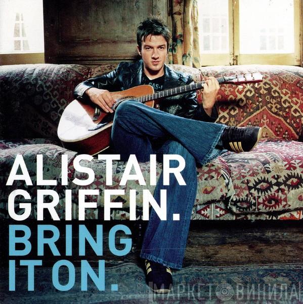 Alistair Griffin - Bring It On