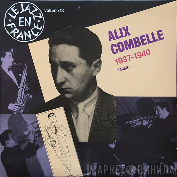 Alix Combelle - 1937-1940 Tome 1