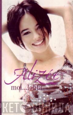 Alizée - Moi... Lolita