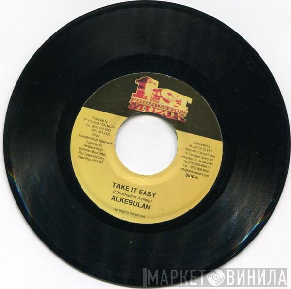 Alkebulan  - Take It Easy
