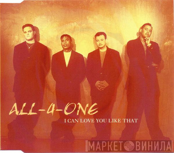 All-4-One - I Can Love You Like That