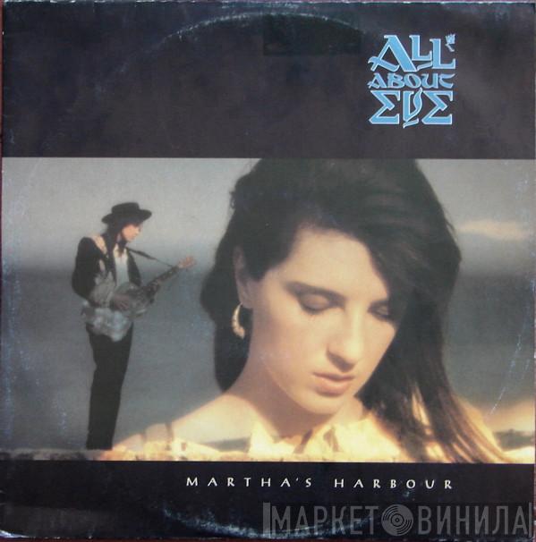  All About Eve  - Martha's Harbour