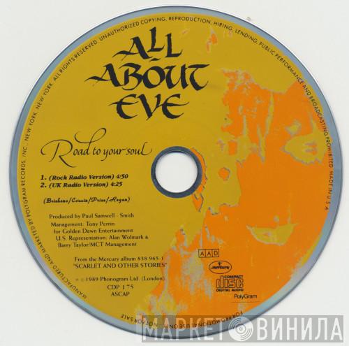  All About Eve  - Road To Your Soul