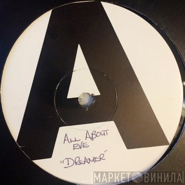 All About Eve - The Dreamer