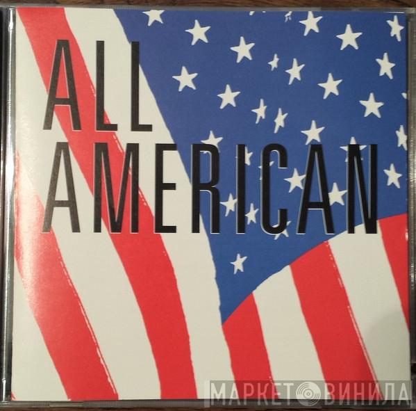  - All American