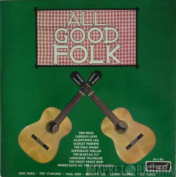  - All Good Folk