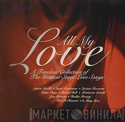  - All My Love