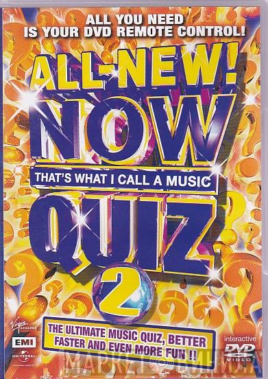  - All-New! Now That's What I Call A Music Quiz 2