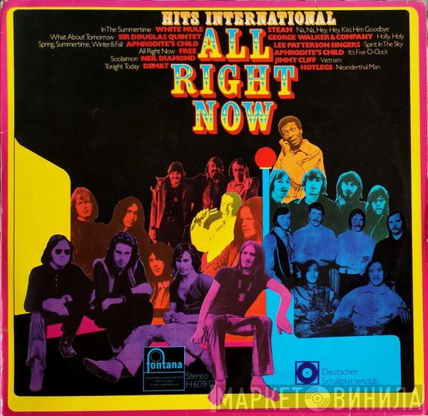  - All Right Now - Hits International