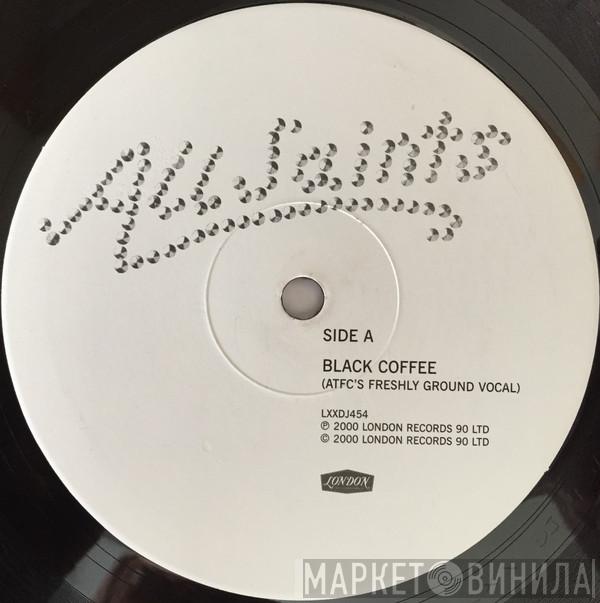 All Saints - Black Coffee