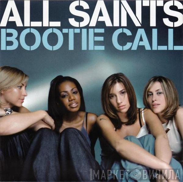 All Saints - Bootie Call