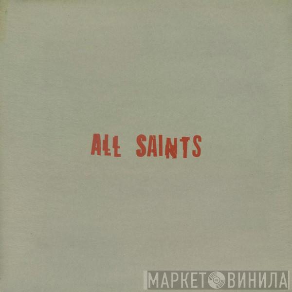 All Saints - I Know Where It's At
