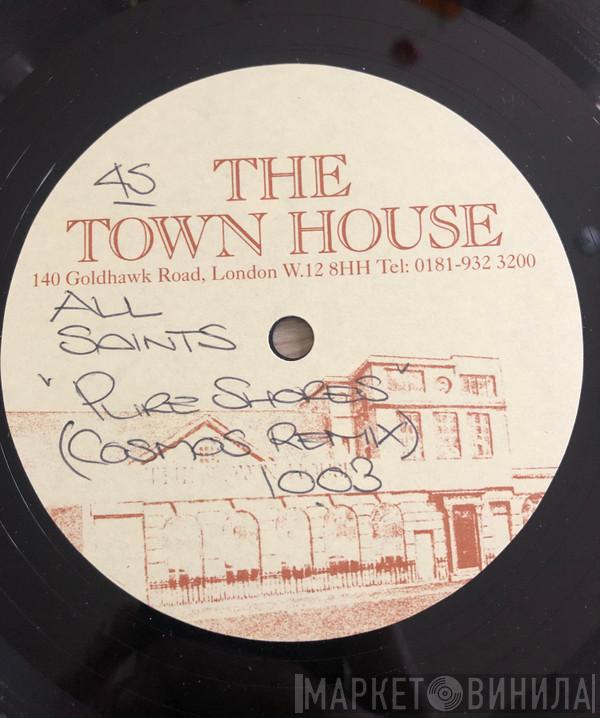  All Saints  - Pure Shores (Cosmos Remix)