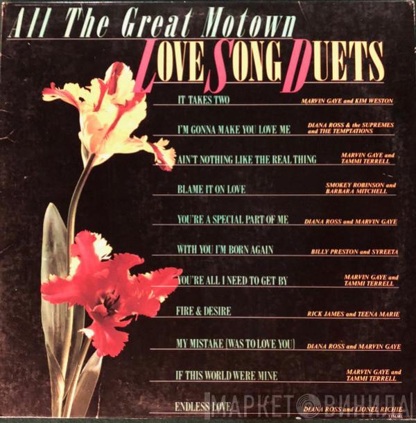  - All The Great Motown Love Song Duets