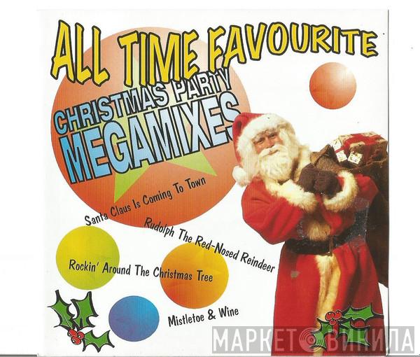  - All Time Favourite Christmas Party Megamixes