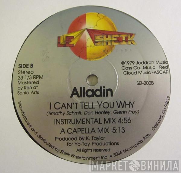 Alladin - I Can't Tell You Why