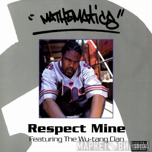 Allah Mathematics - Respect Mine / Justcan'tluv
