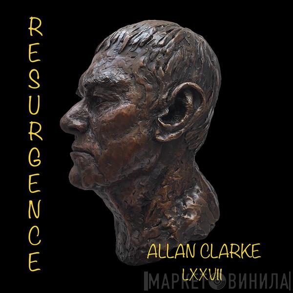 Allan Clarke - Resurgence