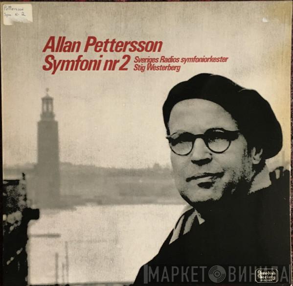 Allan Pettersson, Sveriges Radios Symfoniorkester, Stig Westerberg - Symfoni Nr 2