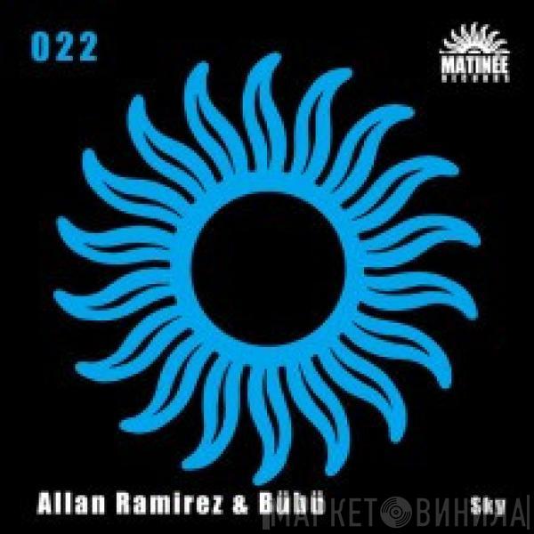 Allan Ramirez, Bübü - Sky