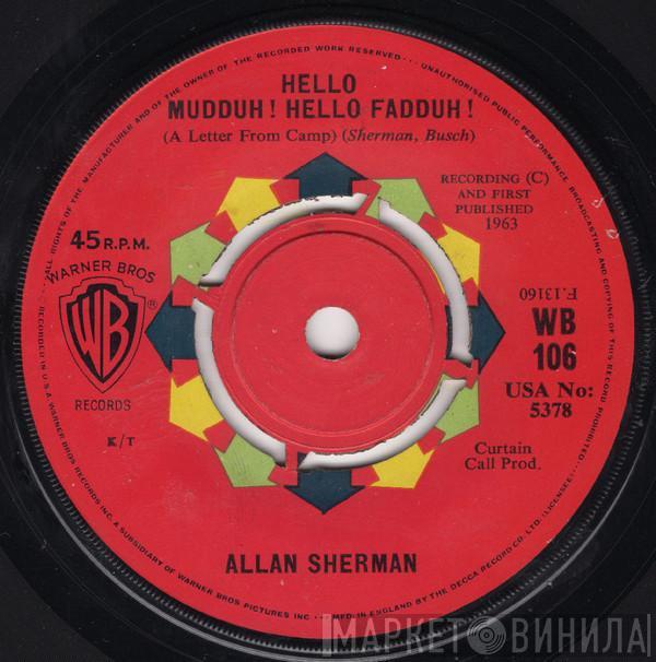 Allan Sherman - Hello Muddah! Hello Fadduh! (A Letter From Camp)