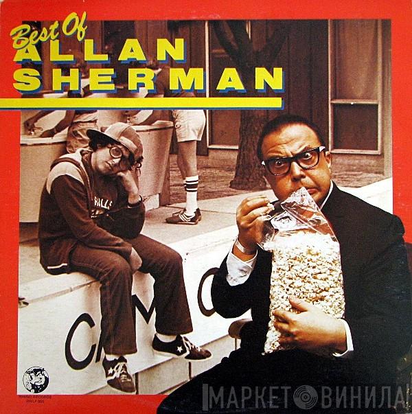 Allan Sherman - The Best Of Allan Sherman