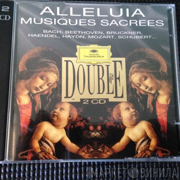  - Alleluia Musiques Sacrées