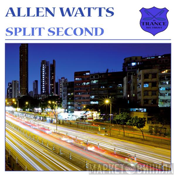 Allen Watts  - Split Second