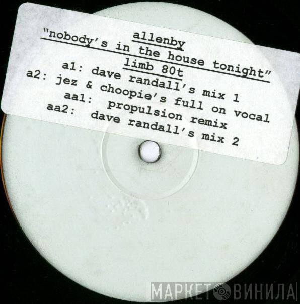 Allenby - Nobody's In The House Tonight