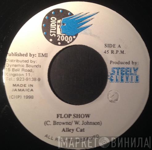 Alley Cat  - Flop Show