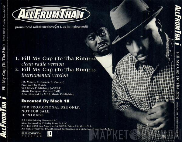 Allfrumtha I - Fill My Cup (To Tha Rim)