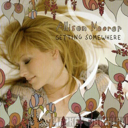 Allison Moorer - Getting Somewhere