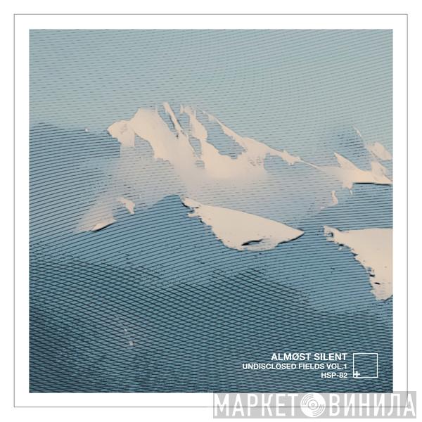Almøst Silent - Undisclosed Fields Vol​.​1